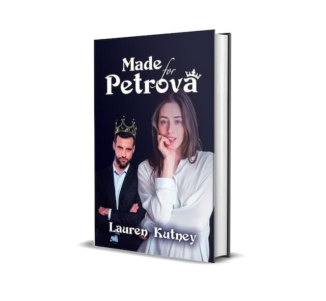Made for Petrova by Lauren Kutney