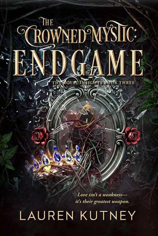 The Crowned Mystic: Endgame by Lauren Kutney